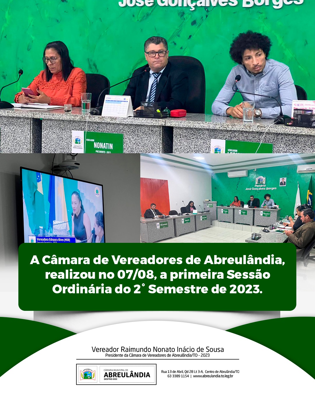 Câmara de Vereadores de Abreulândia retoma os trabalhos com a Primeira Sessão Ordinária do 2º Semestre de 2023